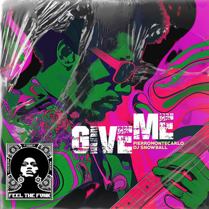 Give Me (Original Mix)
