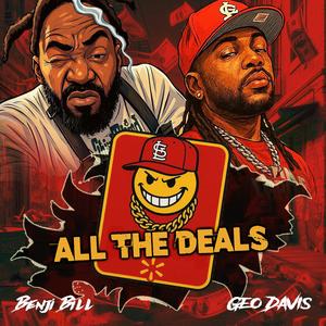 All the Deals (feat. Geo Davis) (Explicit)