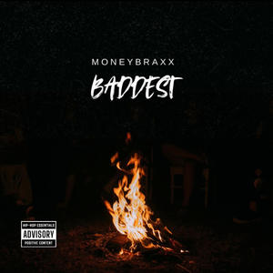 Baddest (Explicit)