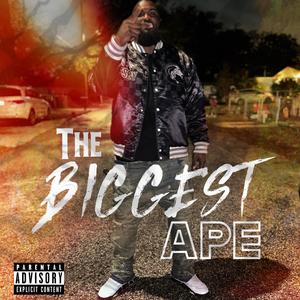 The Biggest Ape (Explicit)