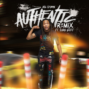 Authentic (Remix) [Explicit]