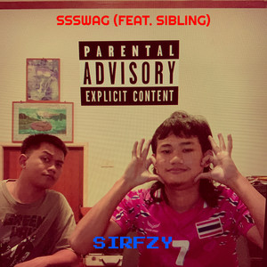 Ssswag (Explicit)