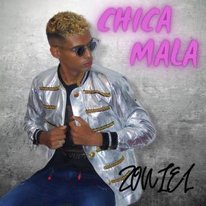 Chica mala (Explicit)