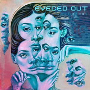 Eyeced Out