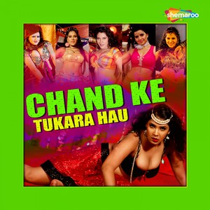 Chand Ke Tukara Hau