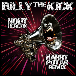 Billy The Kick (Remix By Harry Potar)