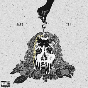 Sans Toi (Explicit)