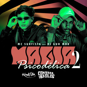 Magia Psicodélica 2 (Explicit)