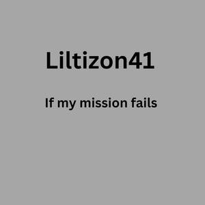 If my mission fails