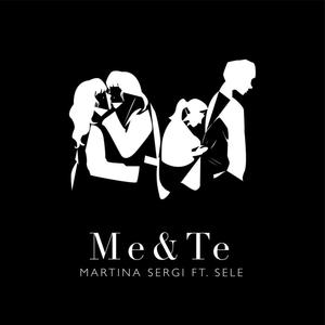 Me & Te (feat. Sele) [Explicit]