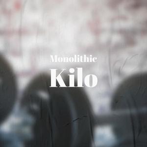 Monolithic Kilo