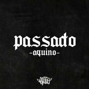 Passado (Explicit)