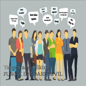 Yappin And Talking (full Version)