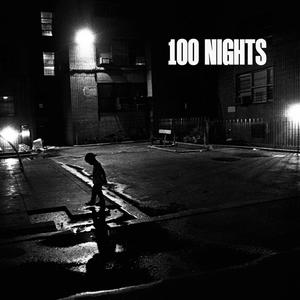 100 NIGHTS (feat. Nasic) (Explicit)