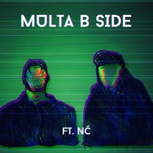 Multa B Side (feat. NCmusic)