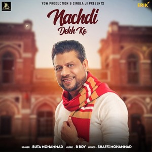 Nachdi Dekh Ke
