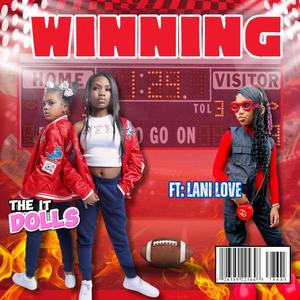 Winning (feat. Lani Love)