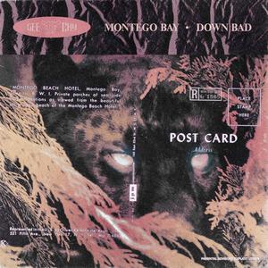 MONTEGO BAY / DOWN BAD (Explicit)