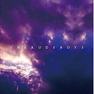 THE RUDEBOYS (Explicit)