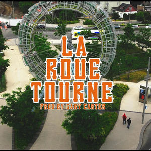 La roue tourne (Explicit)