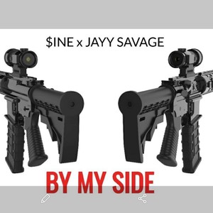 By my side (feat. Jayy savage) [Explicit]