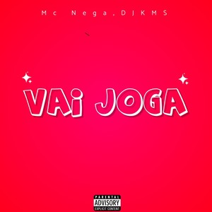 Vai Joga (Explicit)