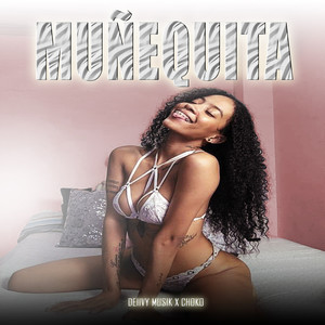 Muñequita (Explicit)