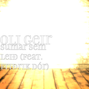 Sumar Sem Leið(feat. Friðrik Dór)