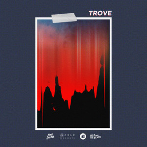 Trove (EP) [Explicit]