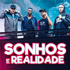 Sonhos e Realidade (Explicit)