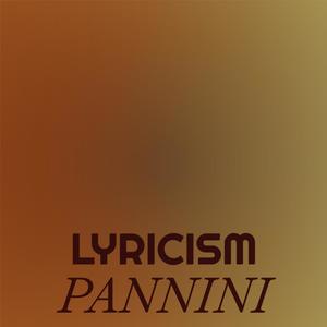 Lyricism Pannini