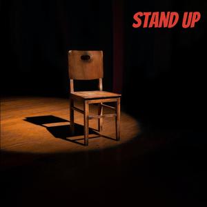 Stand Up (Explicit)