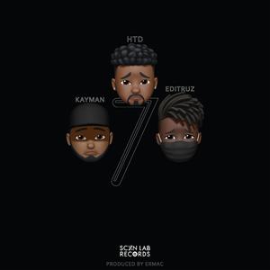 Sete(feat. Editruz & Kayman)