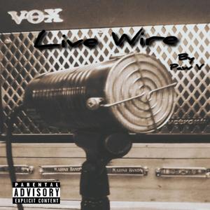 Live Wire (Live|Explicit)