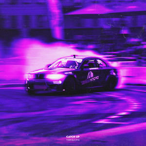 Catch Up (Slowed|Explicit)