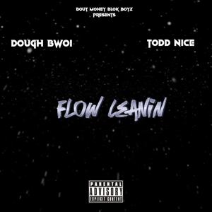 Flow Leanin (feat. Todd Nice) (Explicit)