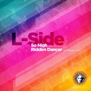 So High / Riddim Dancer