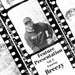 Feature Presentation Volume 3 (Explicit)