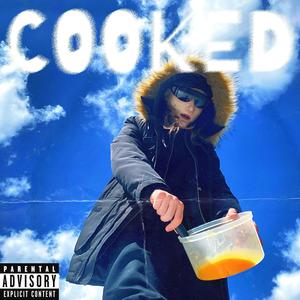 COOKED (Explicit)