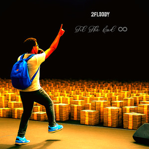 Til' the End (Explicit)