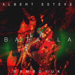 La Batalla (feat. BamboYuk)