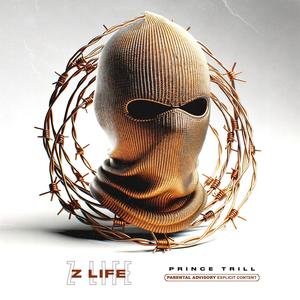 Z Life (Explicit)