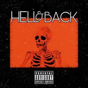 HELL & BACK (Explicit)