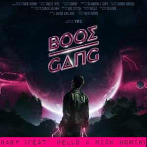 Baby (feat. Rello & Nick Bonin) (Explicit)