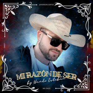 Mi razón de ser (feat. Jefferson Cortez & Wil Galo)