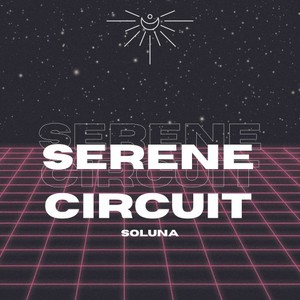 Serene Circuit