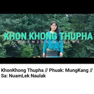 KhonKhong Thupha