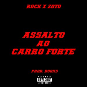 Assalto ao Carro Forte (Explicit)