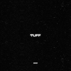 Tuff (Explicit)