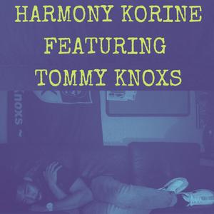 Harmony Korine (feat. Tommy Knoxs) (Explicit)